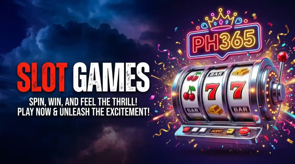 PH365 slot games promotional banner featuring a colorful slot machine with lucky sevens, cherries, and jackpot symbols, surrounded by confetti and neon lights against a dramatic stormy background.